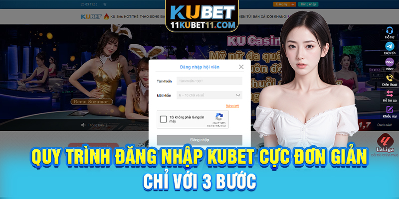 Quy trình đăng nhập Kubet cực đơn giản chỉ với 3 bước